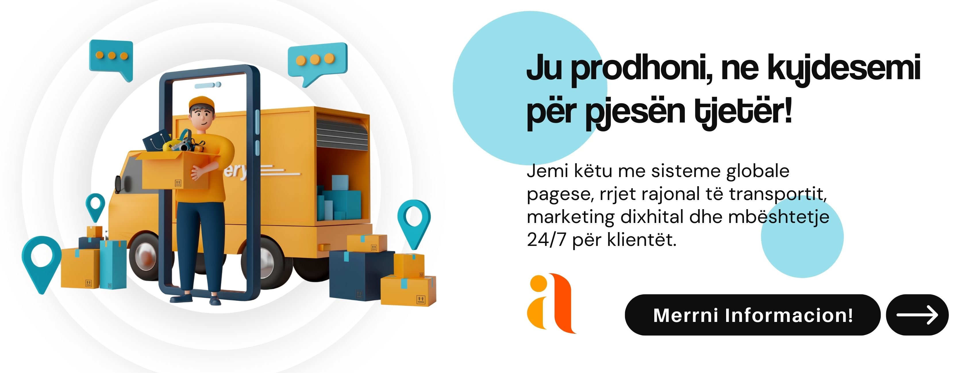 Ju prodhoni, ne kujdesemi për pjesën tjetër!