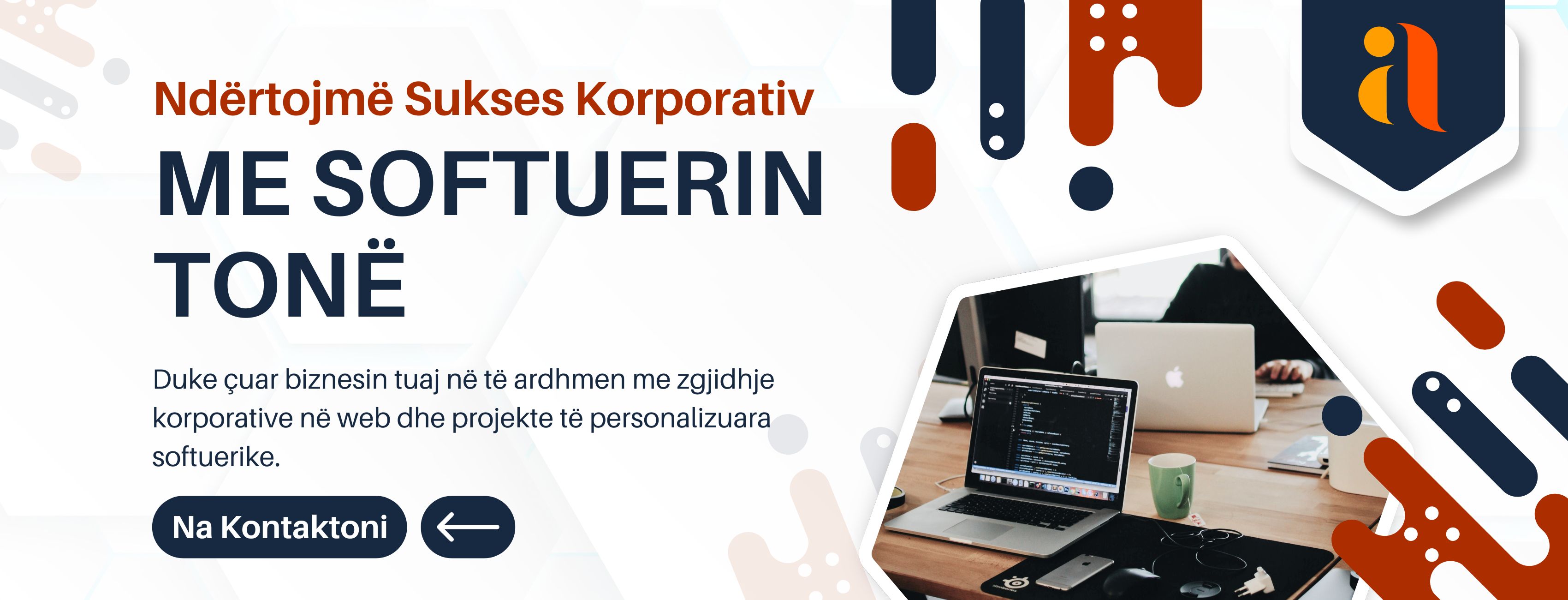 Ndërtojmë Sukses Korporativ Me Softuerin Tonë